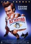 Ace Ventura - Ein tierischer Detektiv - Filmposter