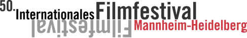 50. internationales Filmfestival Mannheim-Heidelberg