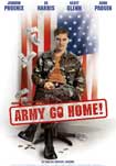 Army go Home - Filmposter