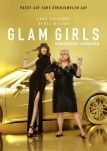 Glam Girls - Hinreißend verdorben
