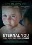 Eternal You - Vom Ende der Endlichkeit - Filmposter