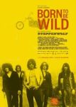 Born To Be Wild - Eine Band namens Steppenwolf - Filmposter