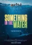 Something In The Water - Filmposter